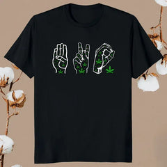 Sign Language 420 T-shirts